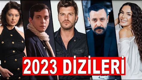 türk yeni diziler 2023